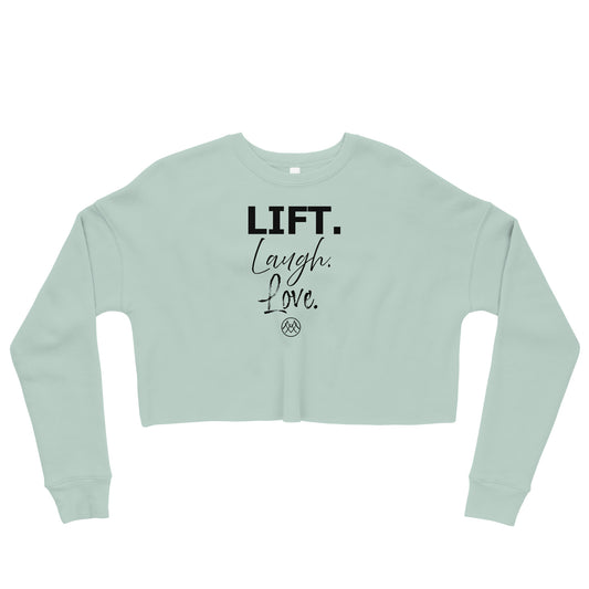 Cropped Sweatshirt: Basics Collection in Lift Laugh Love Black