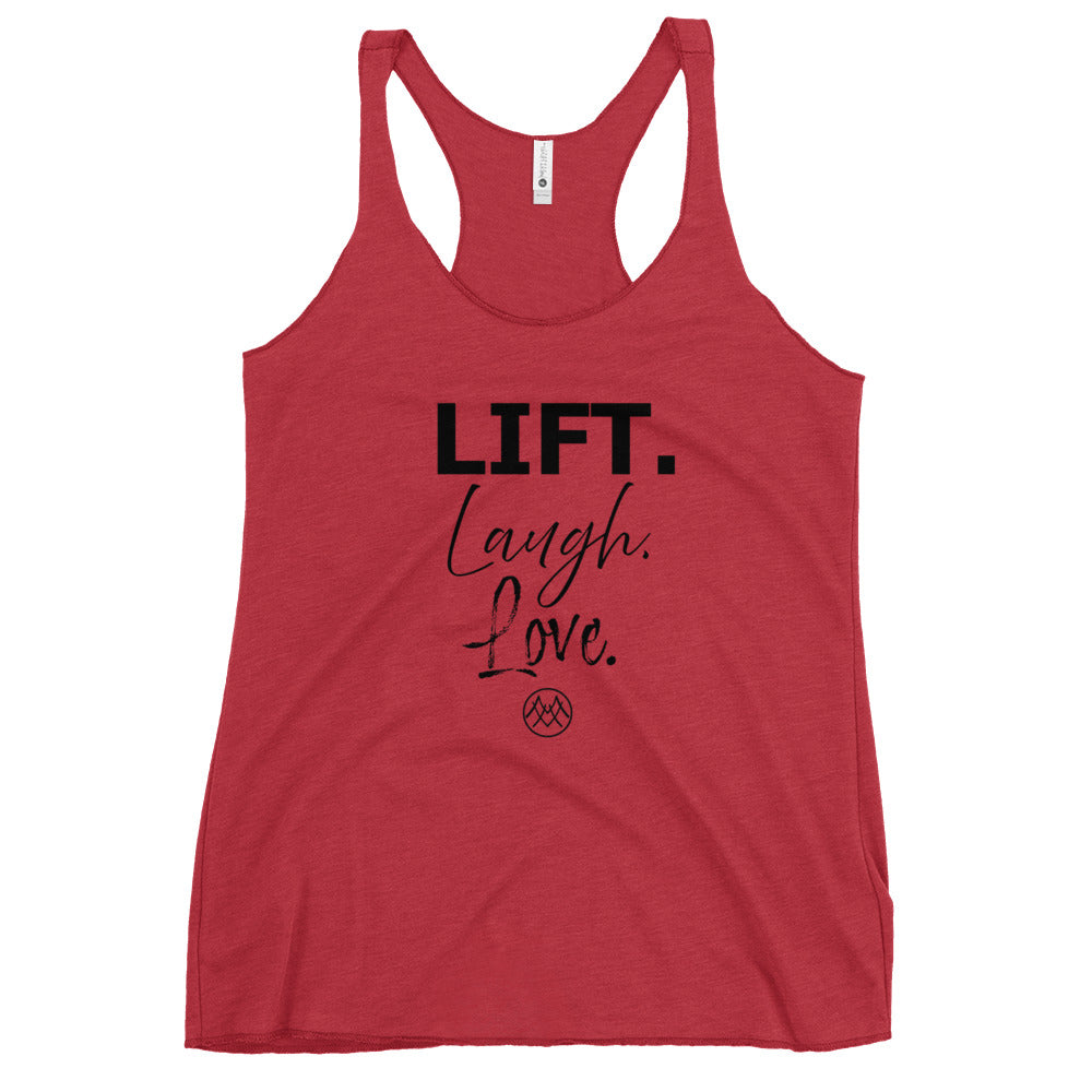 Women's Racerback Tank: Basics Collection in Lift Laugh Love Black