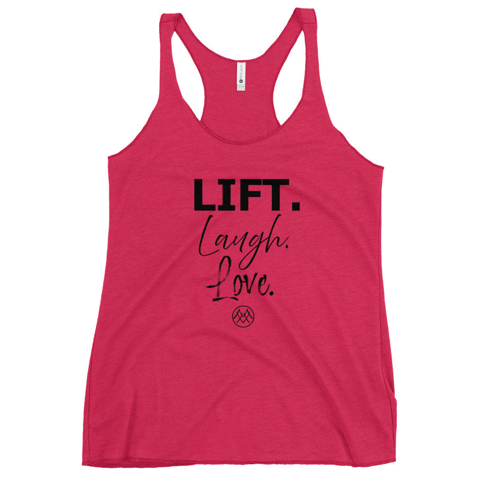 Women's Racerback Tank: Basics Collection in Lift Laugh Love Black