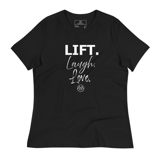 Women's Relaxed T-Shirt: Basics Collection in Lift Laugh Love White