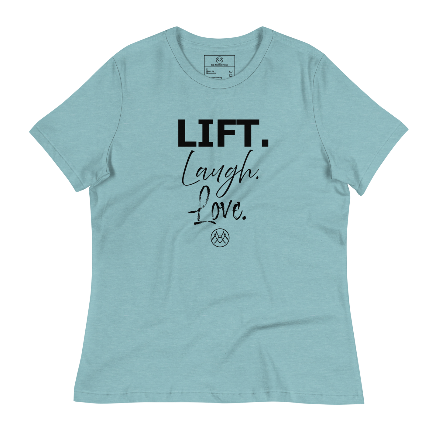 Women's Relaxed T-Shirt: Basics Collection in Lift Laugh Love Black