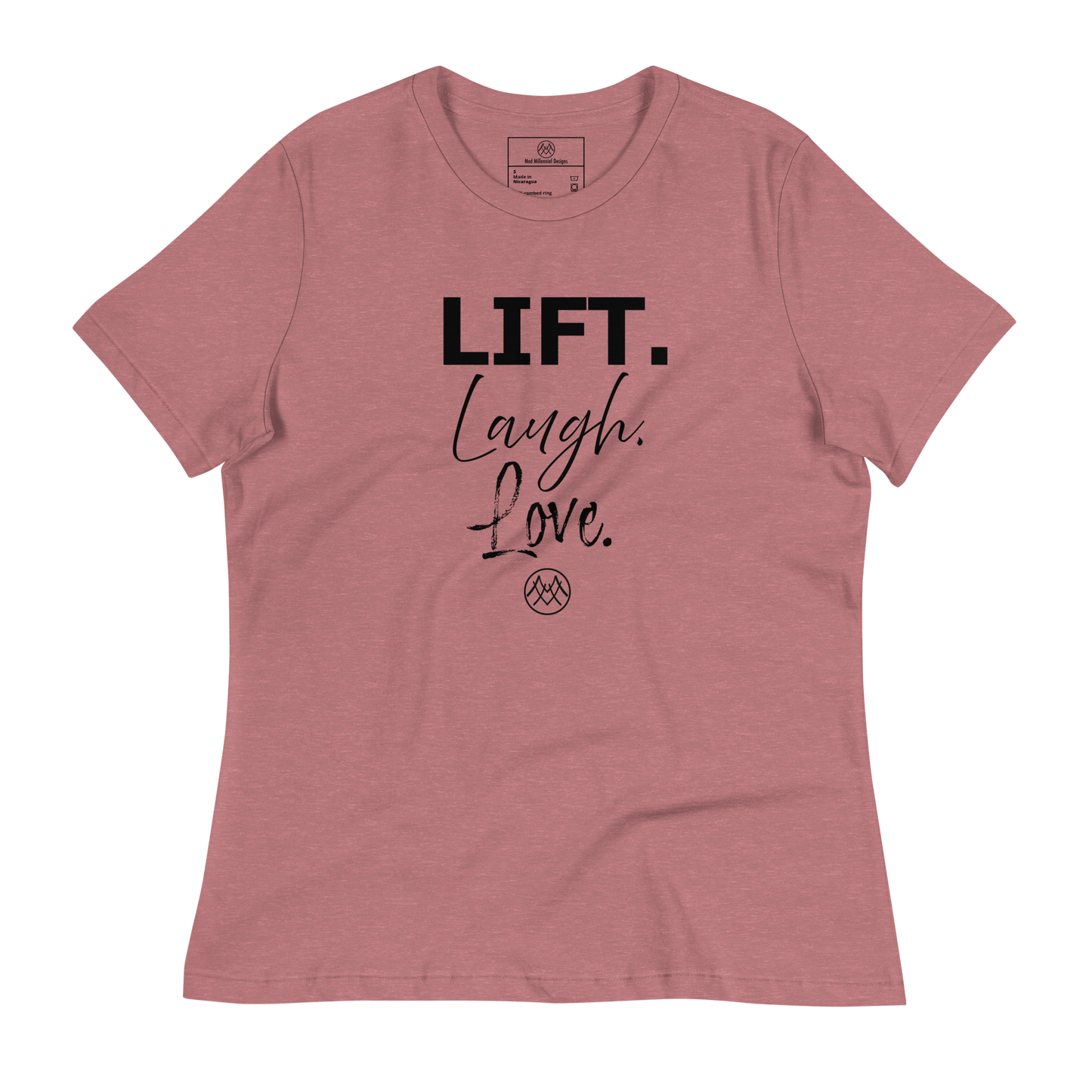 Women's Relaxed T-Shirt: Basics Collection in Lift Laugh Love Black