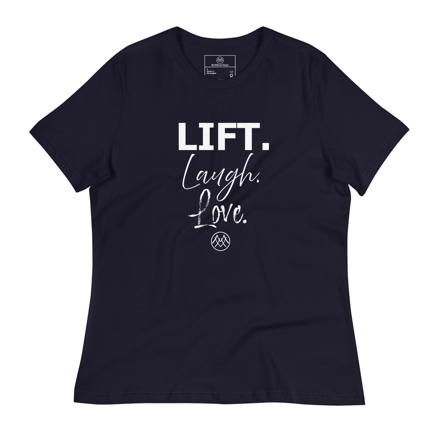 Women's Relaxed T-Shirt: Basics Collection in Lift Laugh Love White